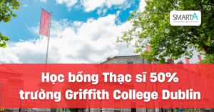 Hoc bong Thac si 50% truong Griffith College Dublin