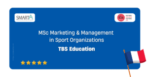MSc Marketing & Management in Sport Organizations - TBS Education